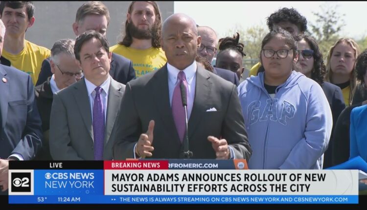 Adams announces rollout of new sustainability efforts in NYC